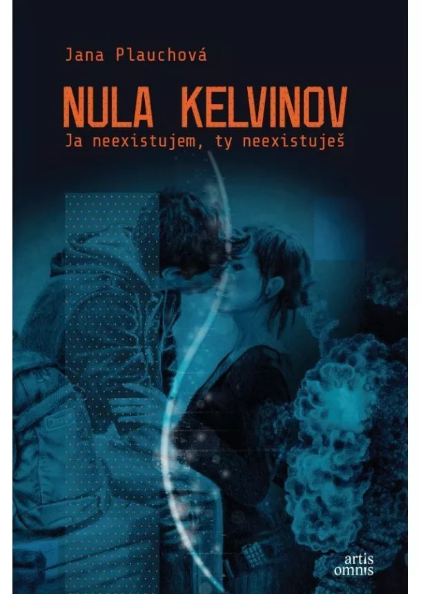 Jana Plauchová - Nula Kelvinov - Nula Kelvinov 1