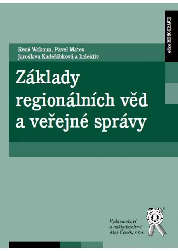 René Wokoun - Základy regionálních věd a veřejné správy