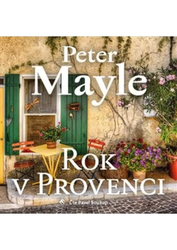 Peter Mayle - Rok v Provenci (1x Audio na CD - MP3)