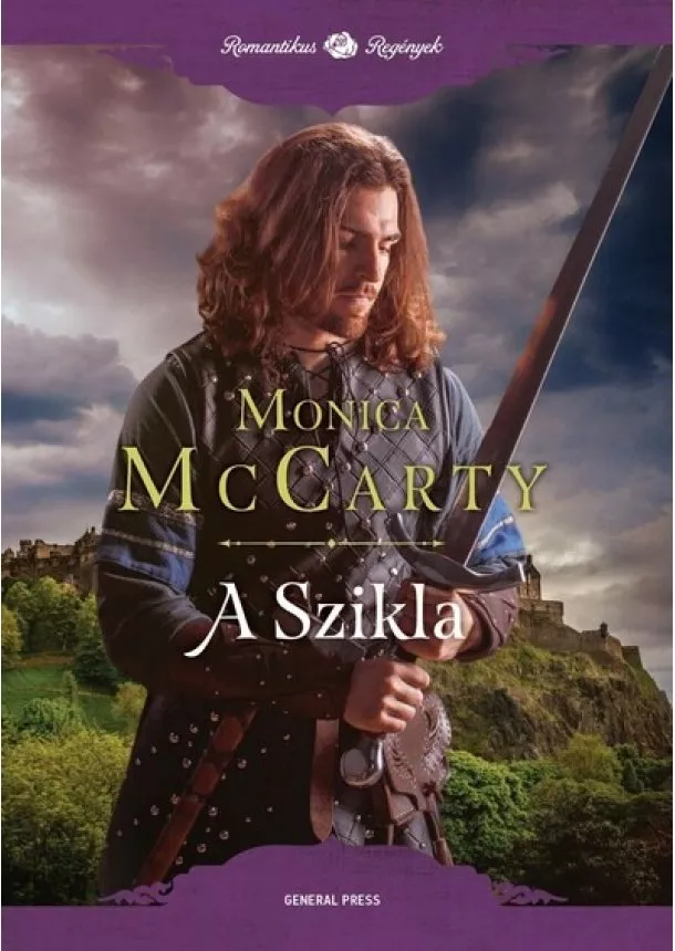 Monica McCarty - A Szikla - Romantikus regények