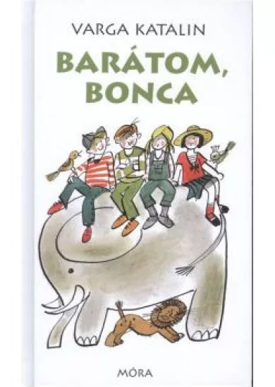 Barátom, Bonca (3. kiadás)