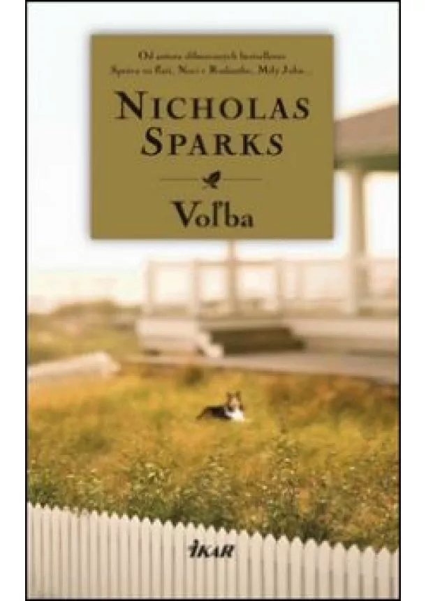 Nicholas Sparks - Voľba