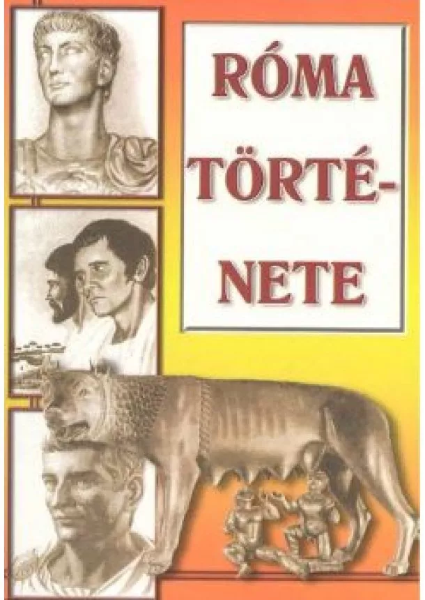 Urr Géza - RÓMA TÖRTÉNETE