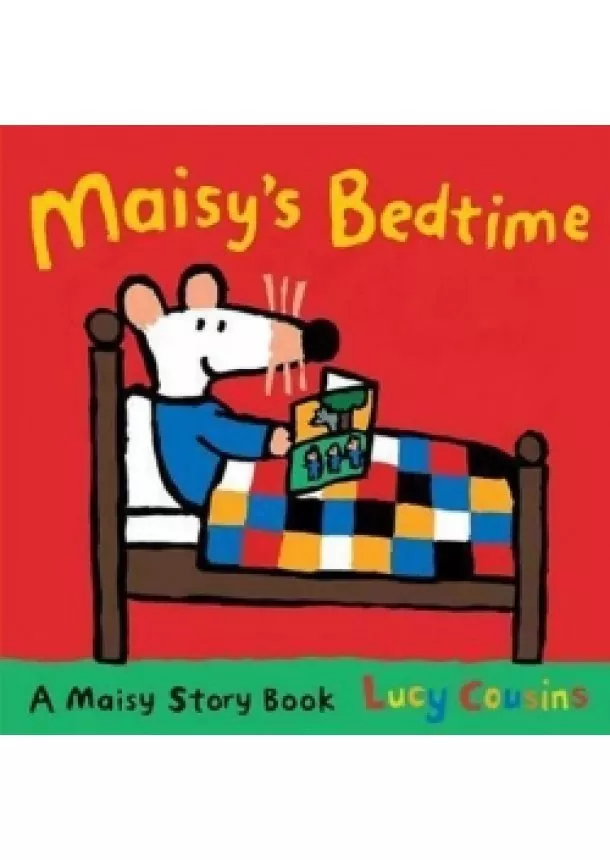 Lucy Cousins - Maisy´s Bedtime