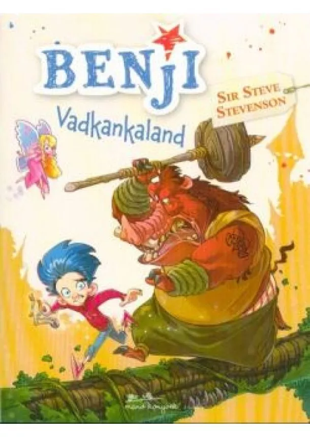 Sir Steve Stevenson - Benji 2. - Vadkankaland