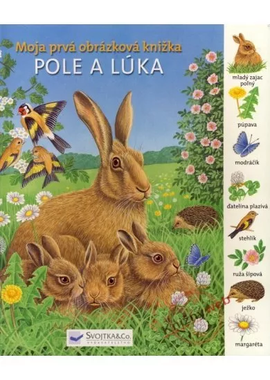 Pole a lúka - Moja prvá obrázková knižka