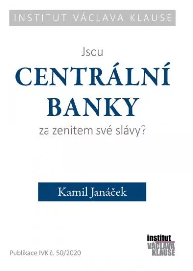 Jsou centrální banky za zenitem své sláv