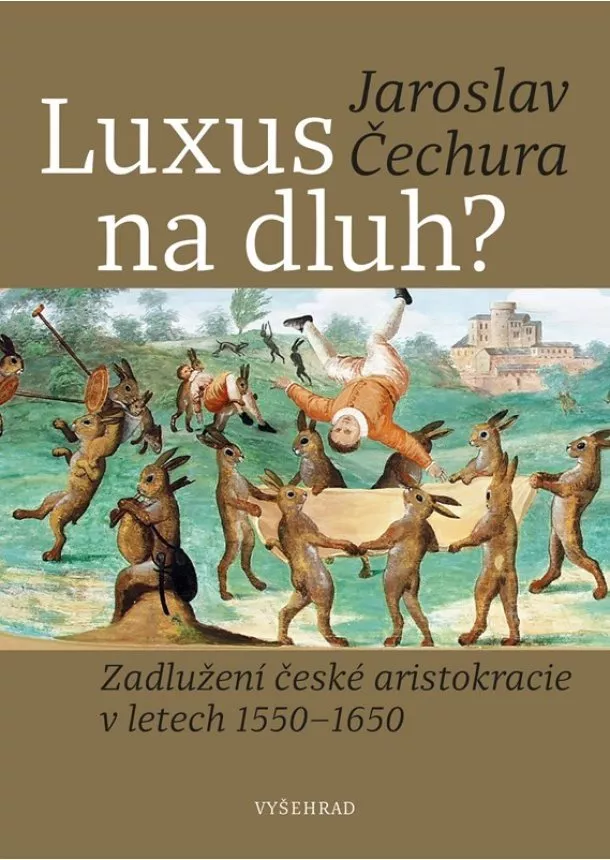 Jaroslav Čechura - Luxus na dluh? 