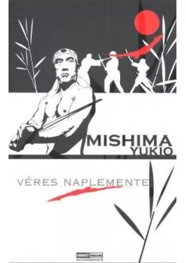 MISHIMA YUKIO - VÉRES NAPLEMENTE