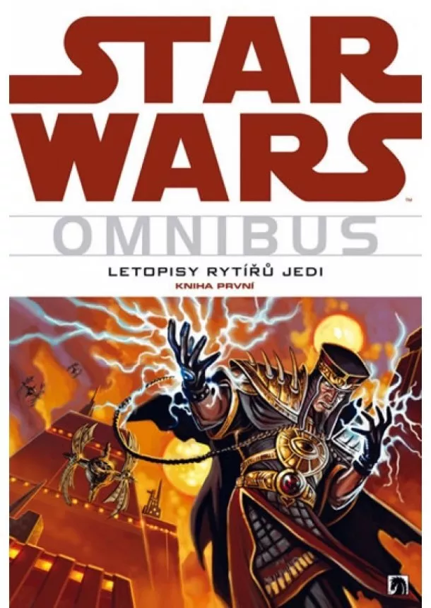 Kevin J. Anderson - Star Wars - Omnibus - Letopisy rytířů Jedi 1