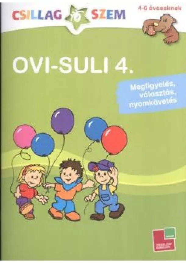 Anje Flad - Ovi-suli 4. - Megfigyelés, választás, nyomkövetés /Csillagszem