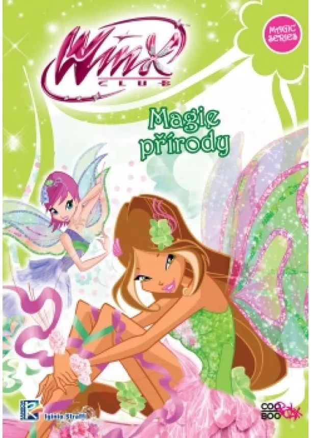 Iginio Straffi - Winx Magic Series 1 - Magie přírody