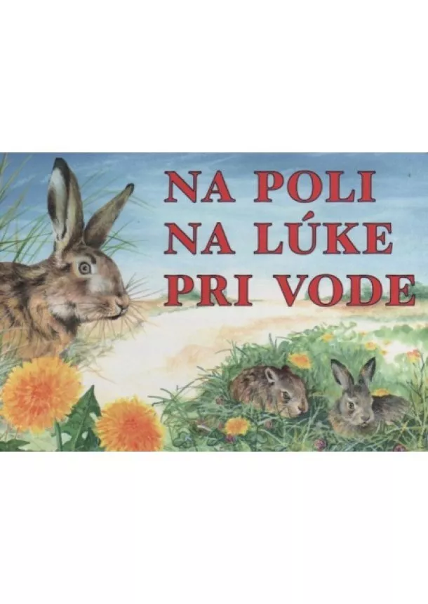 Ján Benčík  - Na poli na lúke pri vode