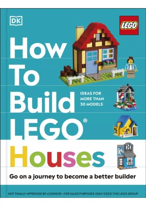 Jessica Farrell, Nate Dias, Hannah Dolan - How to Build LEGO® Houses