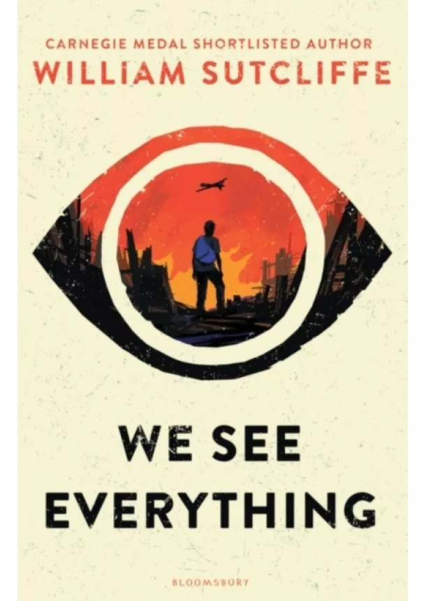 William Sutcliffe - We See Everything