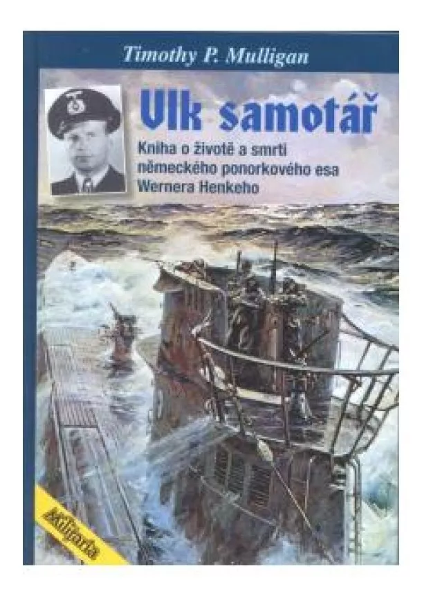 Timothy P. Mulligan   - Vlk samotář