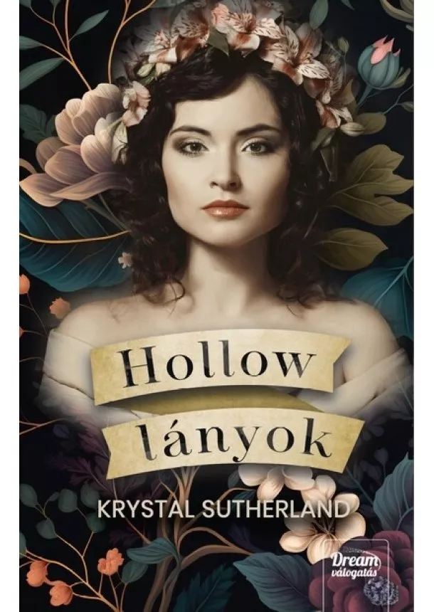 Krystal Sutherland - Hollow lányok