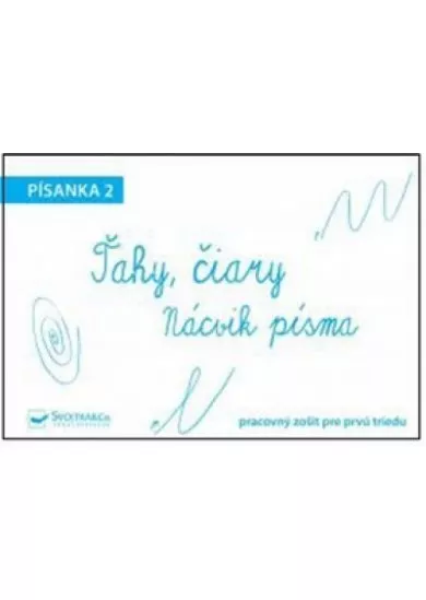 Písanka 2 – Ťahy, čiary – nácvik písma