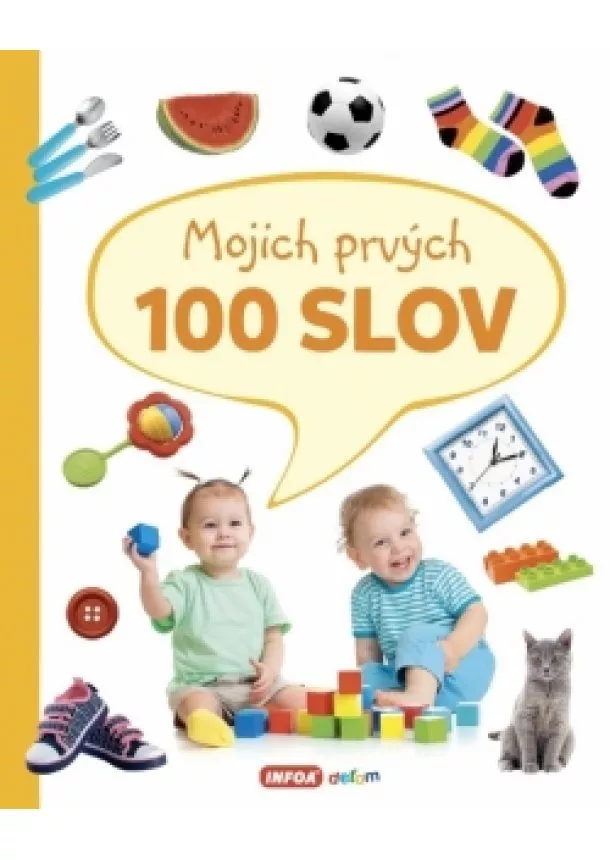 autor neuvedený - Mojich prvých 100 slov