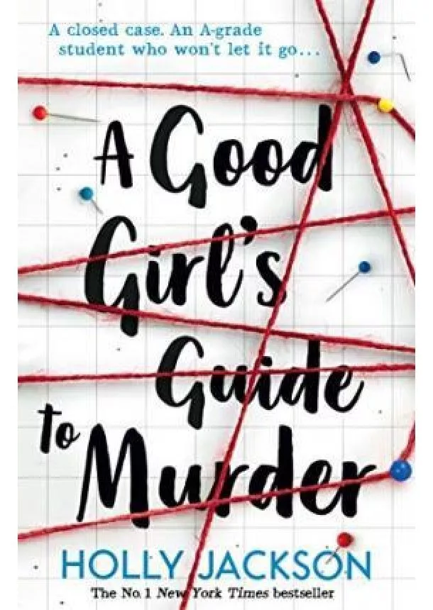 Holly Jackson - A Good GirlS Guide To Murder