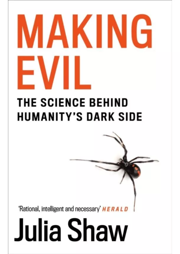 Dr Julia Shaw - Making Evil