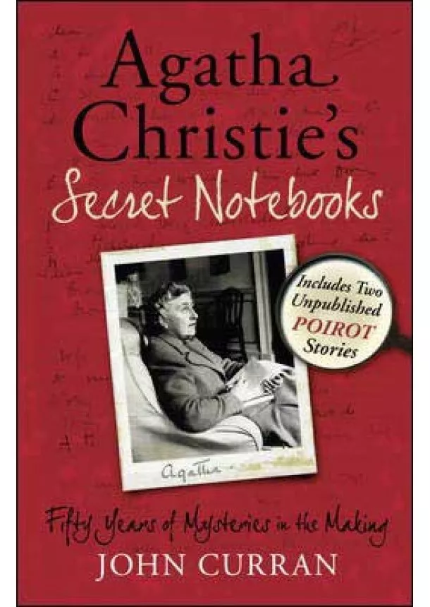 Agatha Christie, John Curran - Agatha Christie's Secret Notebooks