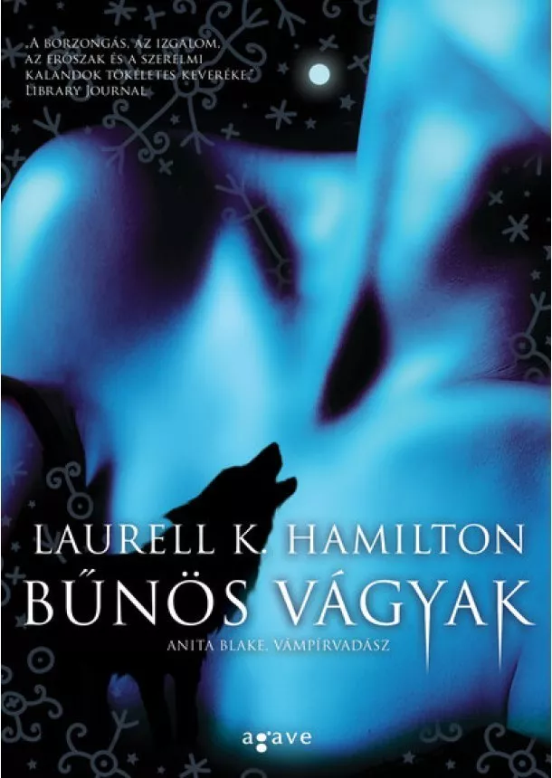 Laurell K. Hamilton - Bűnös vágyak - Anita Blake, vámpírvadász 29.