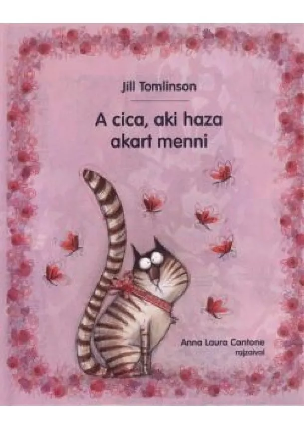 JILL TOMLINSON - A CICA, AKI HAZA AKART MENNI