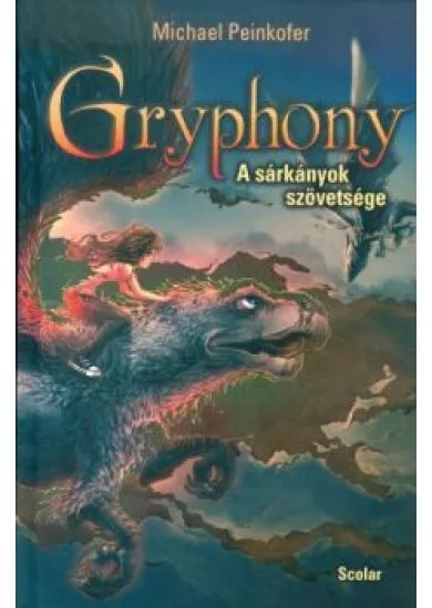 A sárkányok szövetsége /Gryphony 2.