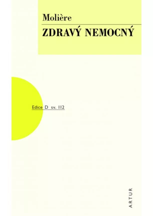 Moliere - Zdravý nemocný