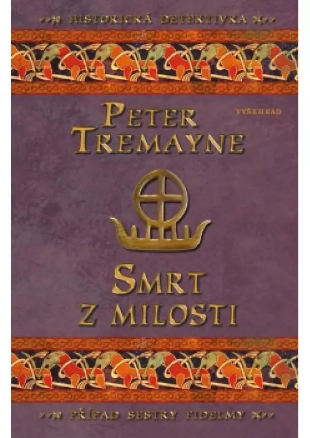 Peter Tremayne - Smrt z milosti