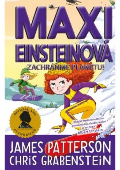 Maxi Einsteinová: Zachráňme planétu! (Maxi Einsteinová 4)