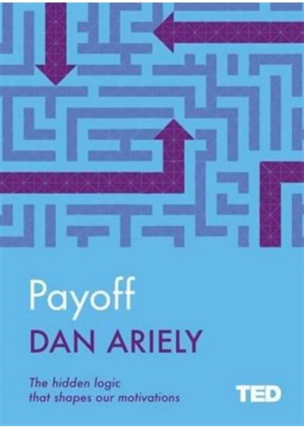 Dan Ariely - Payoff