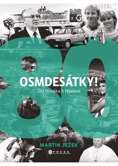 Osmdesátky!