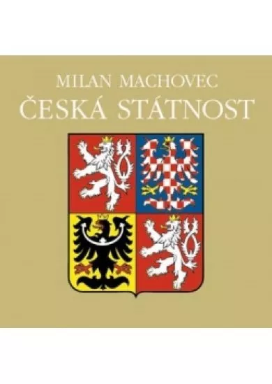 Česká státnost