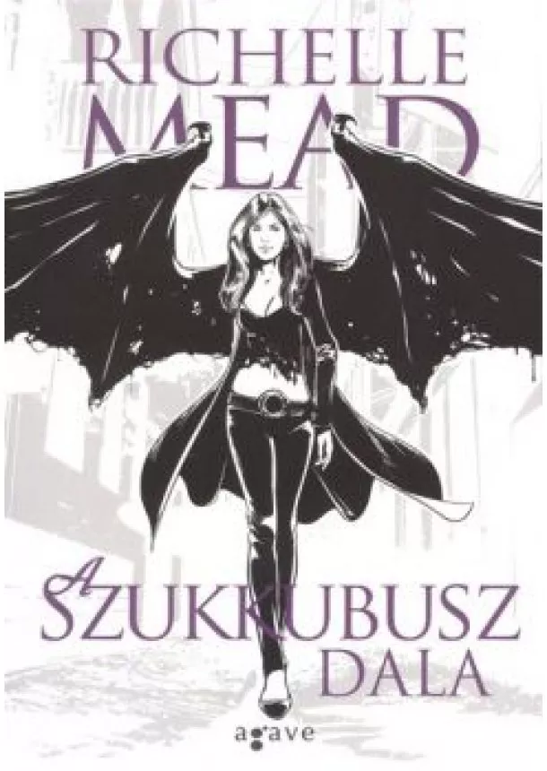 RICHELLE MEAD - A SZUKKUBUSZ DALA