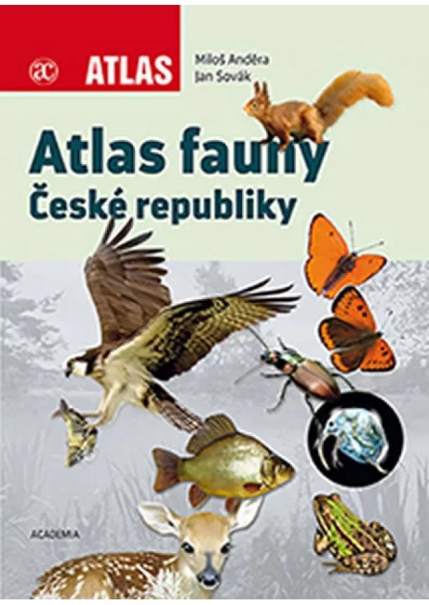 Jan Sovák, Miloš Anděra - Atlas fauny České republiky