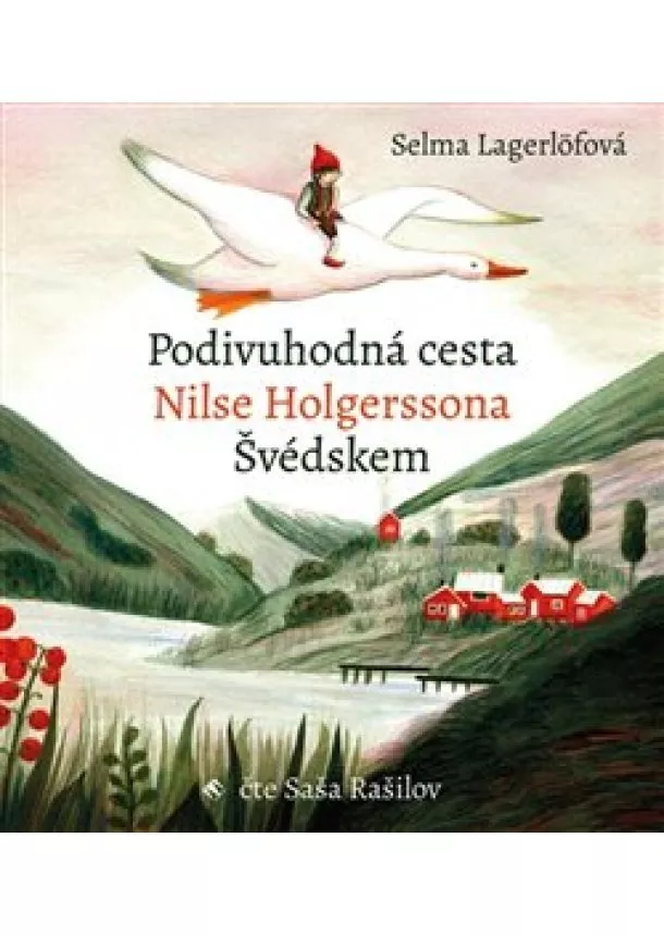 Selma Lagerlöfová - Podivuhodná cesta Nilse Holgerssona (1x Audio na CD - MP3)