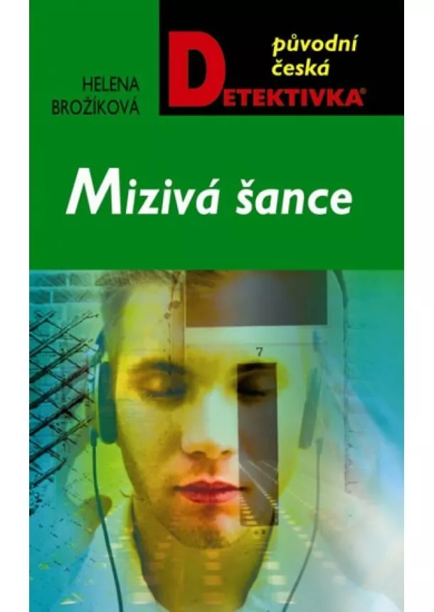 Helena Brožíková - Mizivá šance