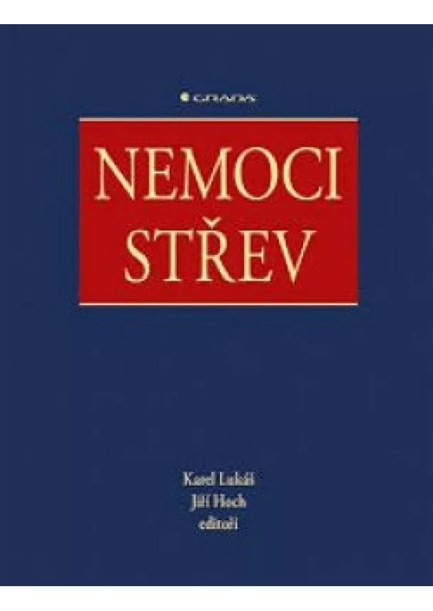 Lukáš Karel, Hoch Jiří, kolektiv - Nemoci střev