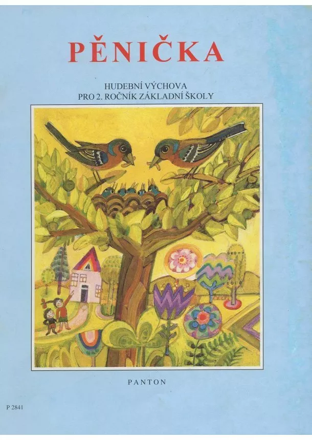 Ladislav Daniel - Pěnička - hudební výchova pro 2. ročník zakladí školy