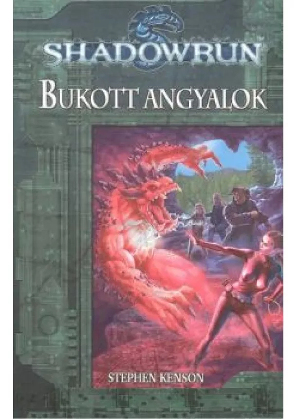 STEPHEN KENSON - BUKOTT ANGYALOK