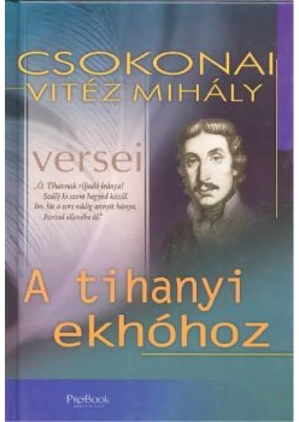 CSOKONAI VITÉZ MIHÁLY - A TIHANYI EKHÓHOZ