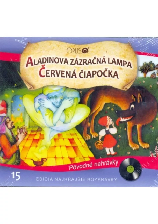 autor neuvedený - CD - Najkrajšie rozprávky 15 - Aladinova zázračná lampa, Červená čiapočka