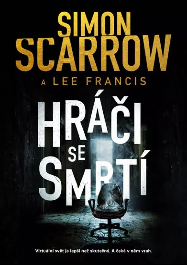 Simon Scarrow, Lee Francis - Hráči se smrtí