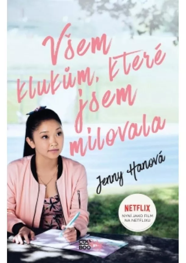 Jenny Hanová - Všem klukům, které jsem milovala (filmové vydání)