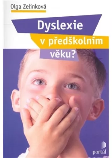 Dyslexie v předškolním věku?