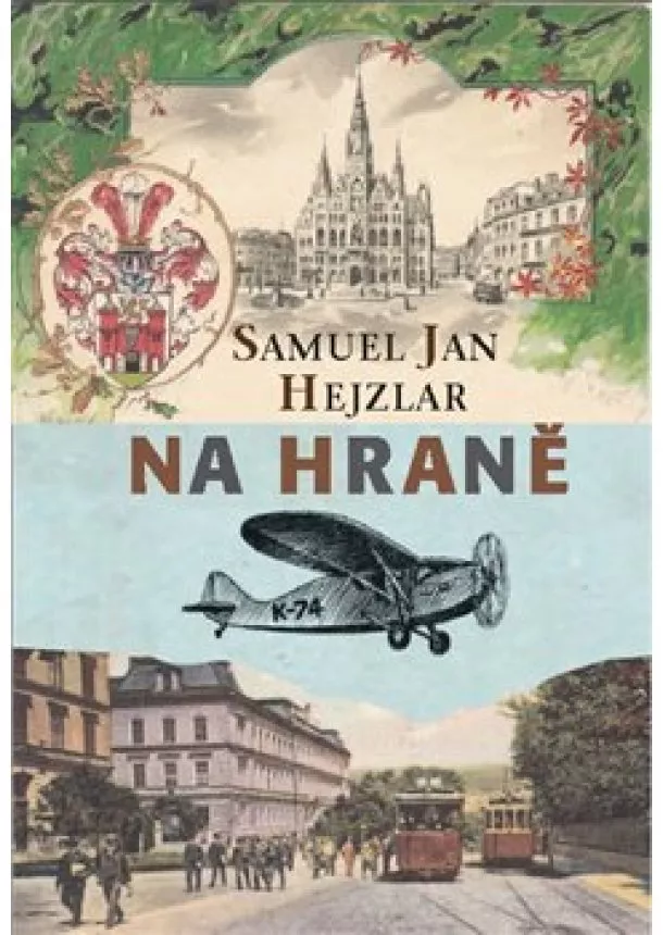 Samuel Jan Hejzlar - Na hraně