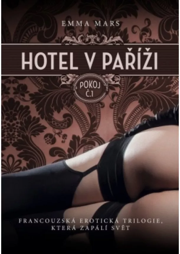 Emma Marsová - Hotel v Paříži: pokoj č. 1