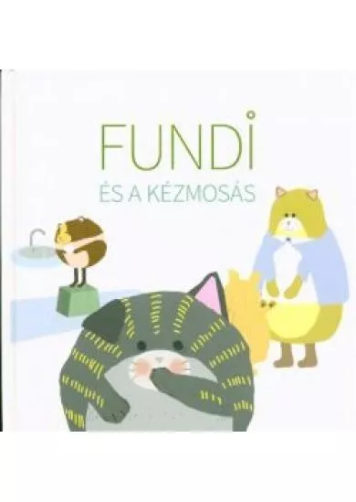 Fundi és a kézmosás